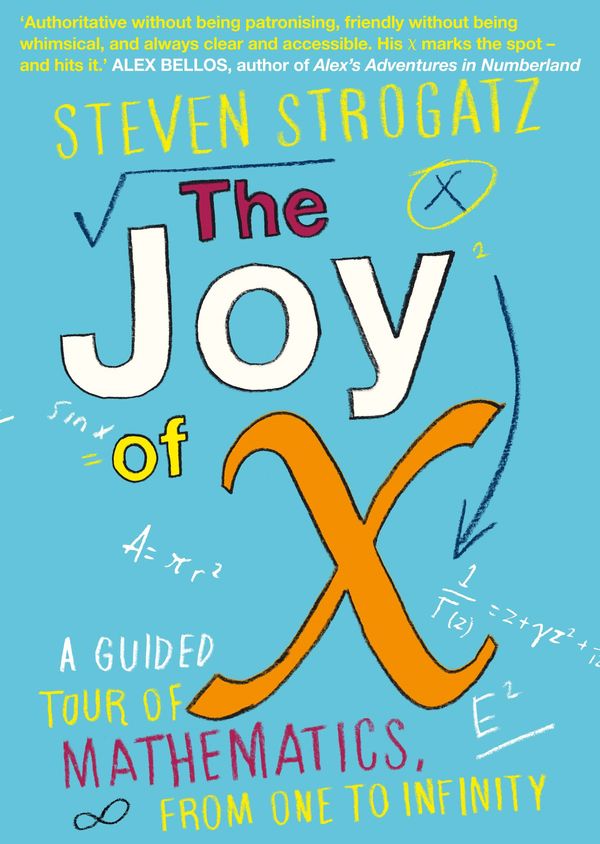 Cover Art for 9781848878457, The Joy of X by Steven Strogatz