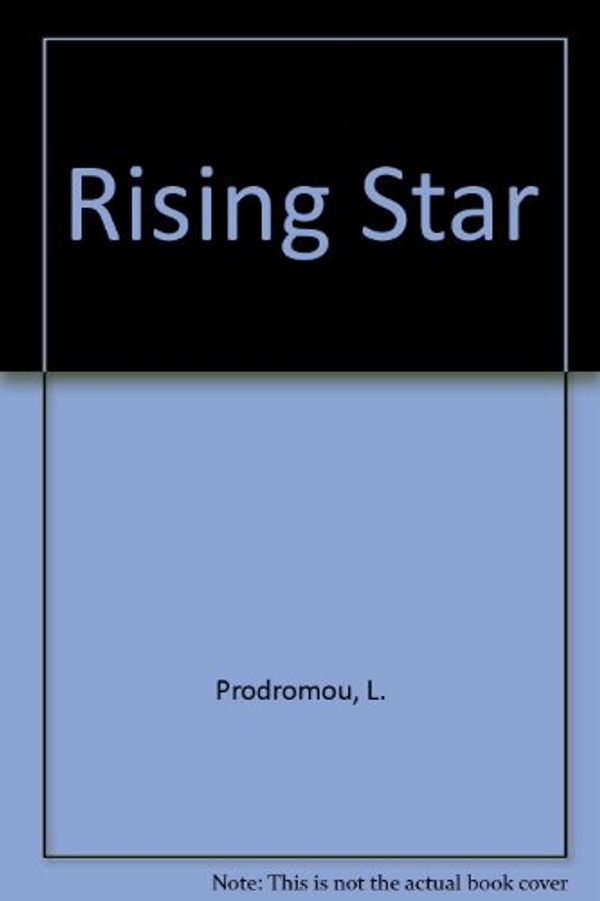 Cover Art for 9780333758106, Rising Star by Luke Prodromou