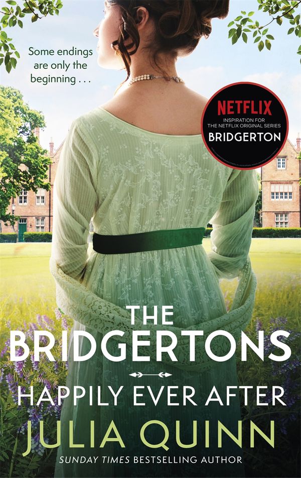 Cover Art for 9780349429809, The Bridgertons: Happily Ever After (Bridgerton Family) by Julia Quinn
