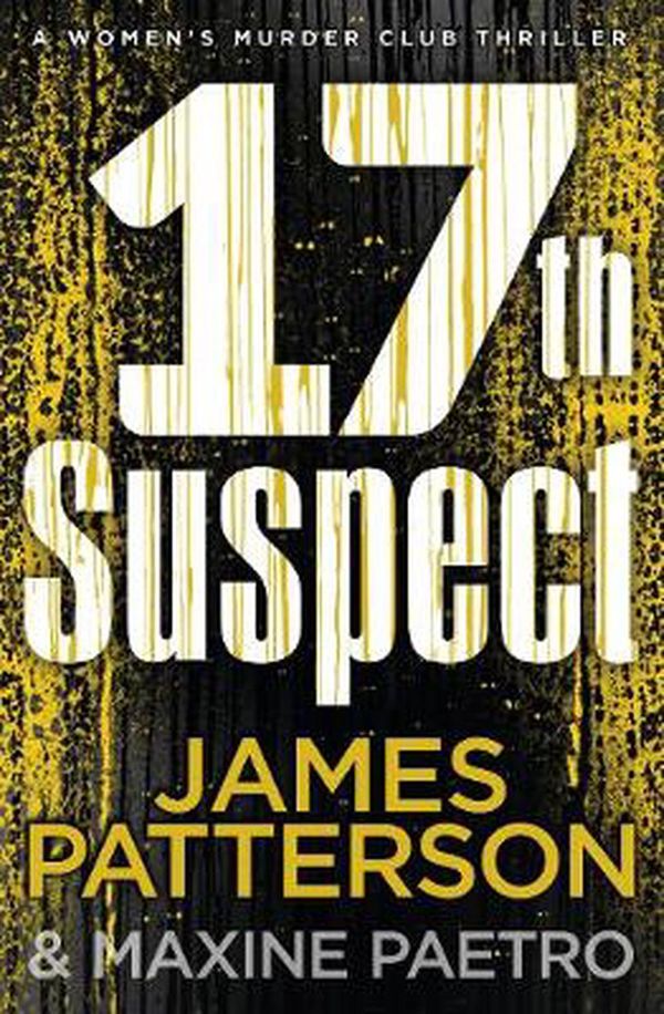 Cover Art for 9781780895215, The 17th Suspect by James Patterson, Maxine Paetro