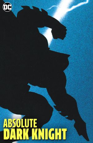 Cover Art for 9781401292454, Absolute Dark Knight by Frank Miller