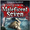 Cover Art for 9780007512393, The Maleficent Seven (From the World of Skulduggery Pleasant) by Derek Landy