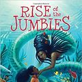 Cover Art for 9781338265026, Rise of the Jumbies by Tracey Baptiste
