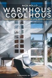 Cover Art for 9781920705503, Warm House Cool House by Nick Hollo