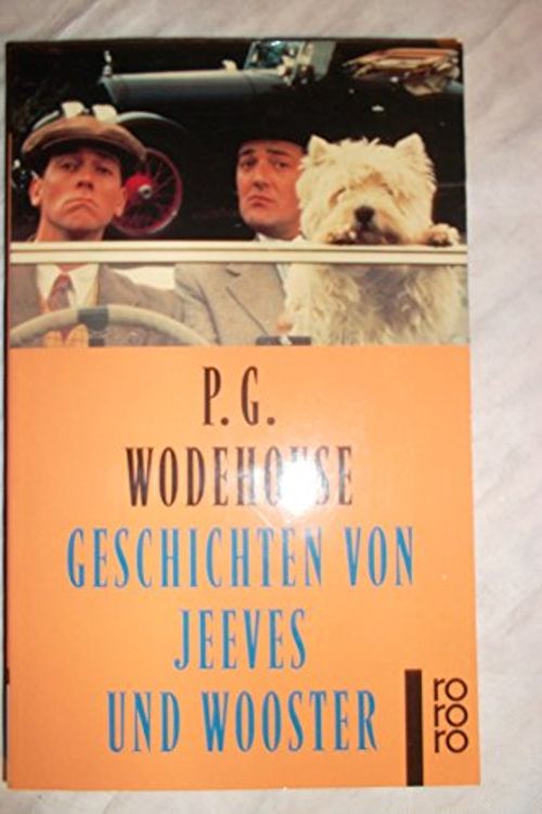 Cover Art for 9783499221002, Geschichten von Jeeves und Wooster by Pelham G. Wodehouse