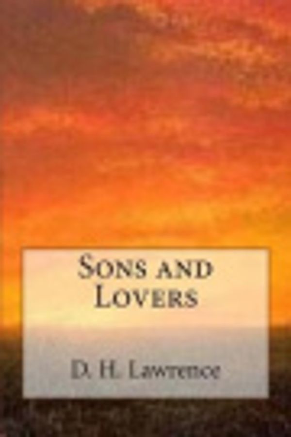 Cover Art for 9781497374478, Sons and Lovers by D H Lawrence