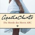 Cover Art for 9783596178865, Die Morde des Herrn ABC by Agatha Christie