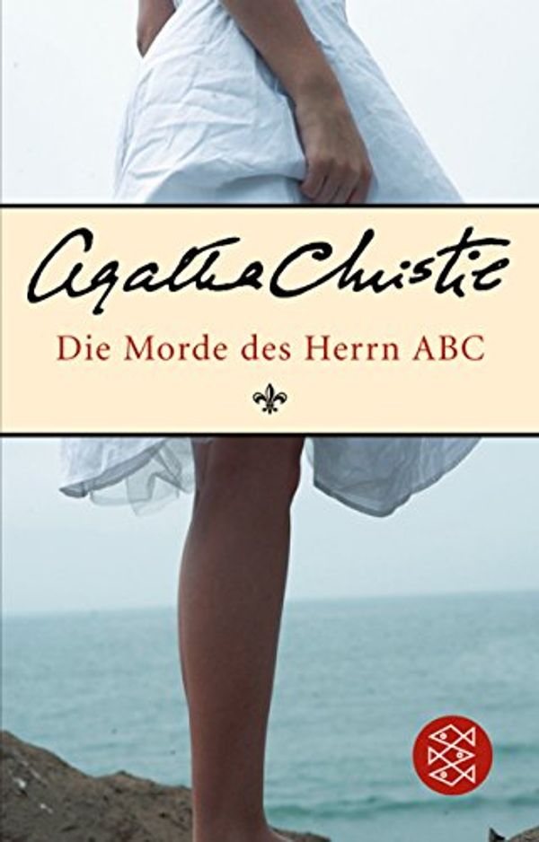 Cover Art for 9783596178865, Die Morde des Herrn ABC by Agatha Christie