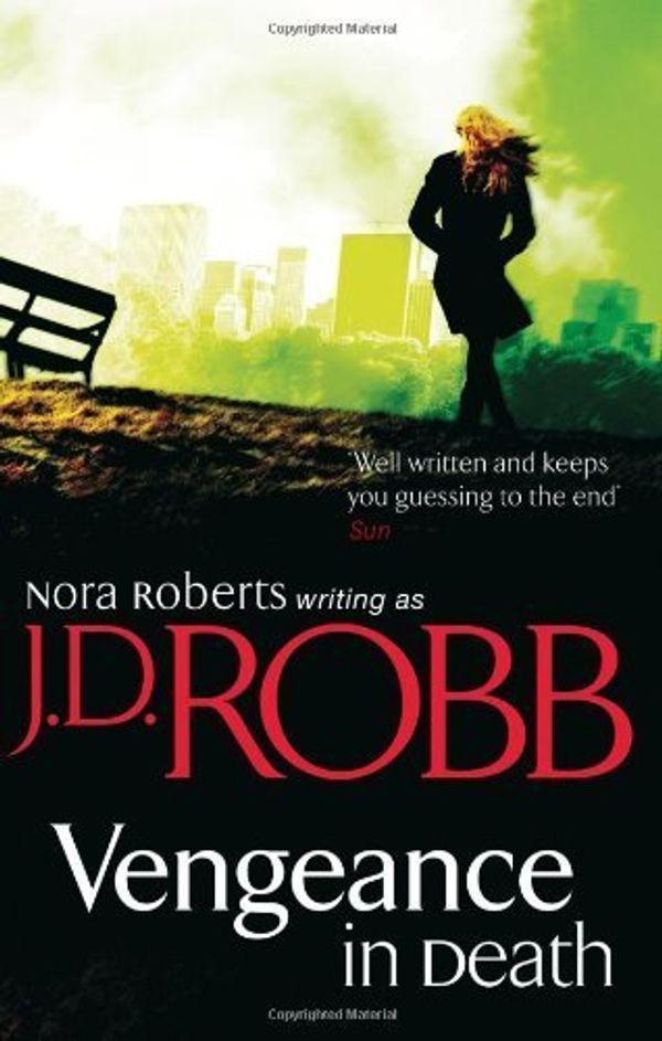 Cover Art for B00NPO16K6, Vengeance in Death. Nora Roberts Writing as J.D. Robb by Nora Roberts (2011-04-01) by Nora Roberts