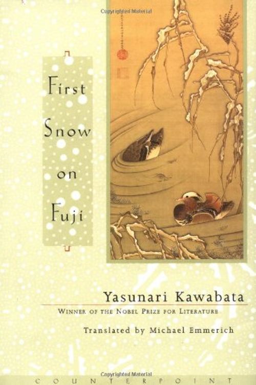 Cover Art for 9781582430225, First Snow on Fuji by Yasunari Kawabata