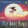Cover Art for 9780140386608, Fly away Home: Novelisation by Patricia Hermes