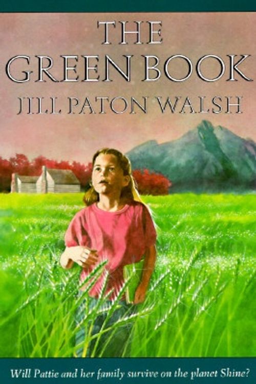 Cover Art for 9780374428020, The Green Book by Jill Paton Walsh
