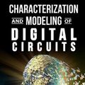 Cover Art for 9781983144820, Characterization and Modeling of Digital Circuits: second edition by Rohit Sharma