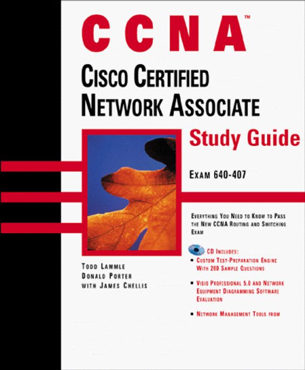 Cover Art for 0025211223819, CCNA: Cisco Certified Network Associate Study Guide by Todd Lammle; James Chellis; Don Porter