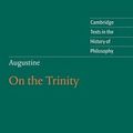 Cover Art for 9780521792318, Augustine: On the Trinity Books 8-15 by Augustine