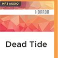 Cover Art for 9781522609094, Dead Tide by Stephen A. North