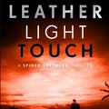 Cover Art for 9781473604124, Light Touch by Stephen Leather