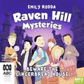 Cover Art for 9781486289141, Beware the Gingerbread House by Emily Rodda
