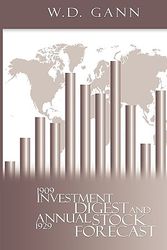 Cover Art for 9780982055649, Investment Digest and Annual Stock Forecast by W. D. Gann