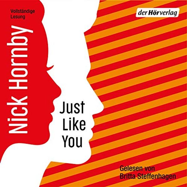 Cover Art for B08J87PW14, Just like you (German edition) by Nick Hornby