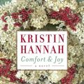 Cover Art for 9781597379038, Comfort & Joy by Kristin Hannah