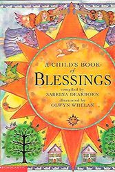 Cover Art for 9780439162593, A Child's Book of Blessings by Sabrina Dearborn