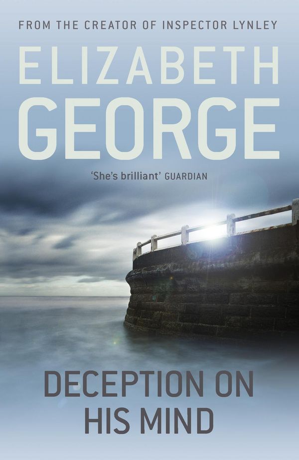 Cover Art for 9781848942783, Deception on his Mind by Elizabeth George