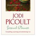 Cover Art for 9781848941540, Second Glance by Jodi Picoult