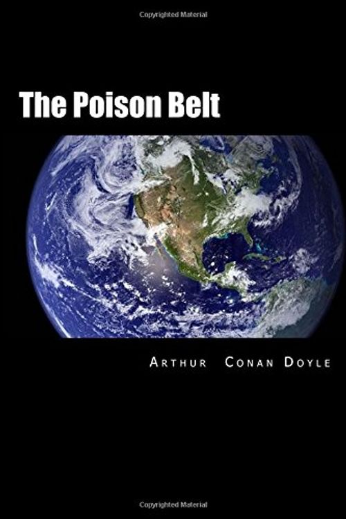 Cover Art for 9781543076998, The Poison Belt by Arthur Conan Doyle