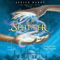 Cover Art for 9780062194671, The Healing Wars: Book I: The Shifter by Janice Hardy
