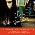 Cover Art for 9781415949405, Chasing Windmills by Catherine Ryan Hyde