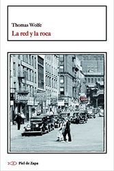 Cover Art for 9788418550966, La red y la roca by Thomas Wolfe