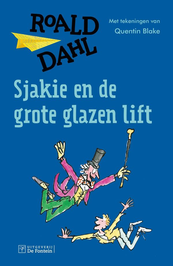 Cover Art for 9789026135200, Sjakie en de grote glazen lift by Roald Dahl