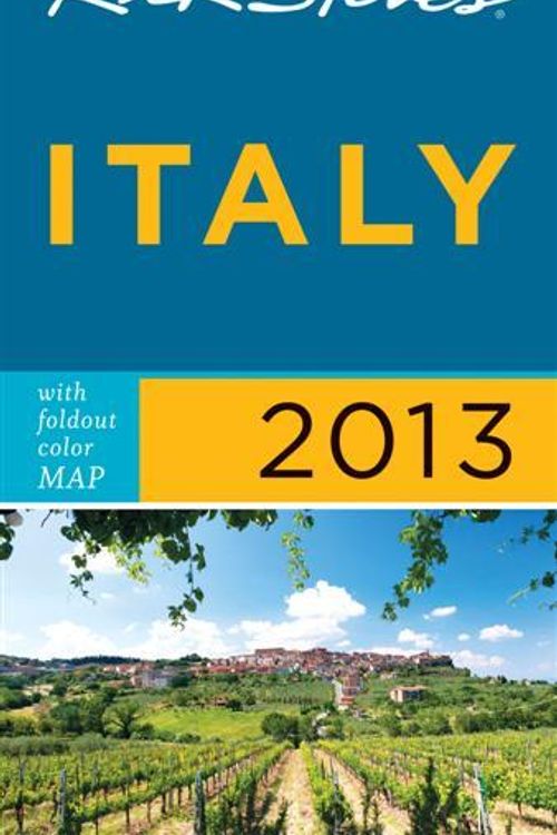 Cover Art for 9781612383798, Rick Steves' Italy 2013 by Rick Steves