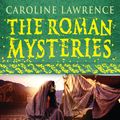 Cover Art for 9781842555729, The Roman Mysteries: The Slave-girl from Jerusalem: Book 13 by Caroline Lawrence