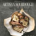 Cover Art for B083Q7BGG7, Artisan Sourdough Made Simple by Unknown