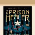 Cover Art for 9780369360502, The Prison Healer by Lynette Noni