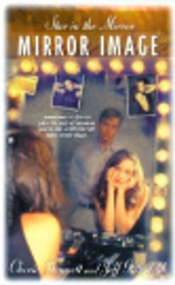 Cover Art for 9780613280877, Star in the Mirror by Cherie Bennett