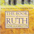 Cover Art for 9780552996853, The Book Of Ruth by Jane Hamilton