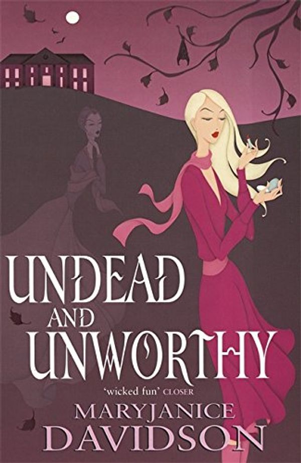 Cover Art for 9780749939175, Undead and Unworthy (Undead 7) by MaryJanice Davidson