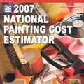 Cover Art for 9781572181793, 2007 National Painting Cost Estimator by Dennis D. Gleason