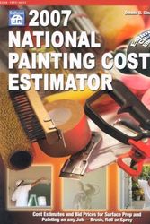 Cover Art for 9781572181793, 2007 National Painting Cost Estimator by Dennis D. Gleason
