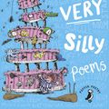 Cover Art for 9780141927459, Michael Rosen's Book of Very Silly Poems by Michael Rosen