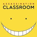 Cover Art for B00PV0PTDM, Assassination Classroom, Vol. 1 by Yusei Matsui