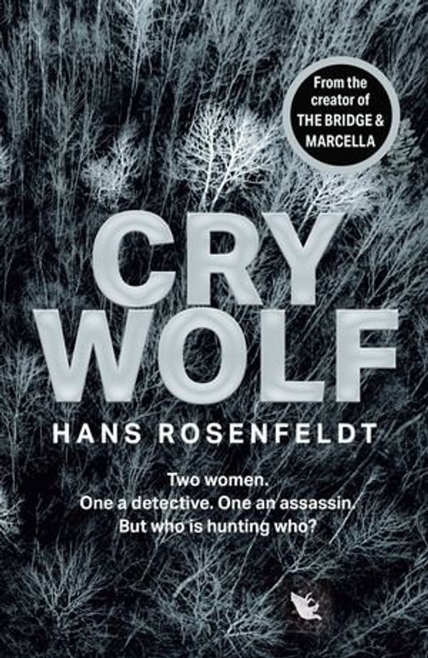 Cover Art for 9780008464356, Cry Wolf by 
                                        
                        Hans Rosenfeldt                    
                                    