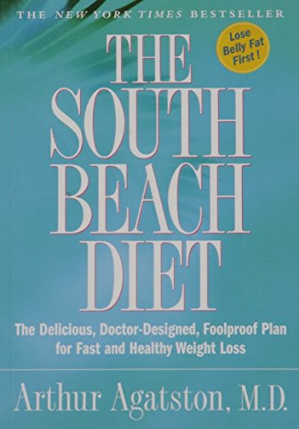 Cover Art for 9781579548148, The South Beach Diet: Exclusive Edition by Arthur, M.D. Agatston