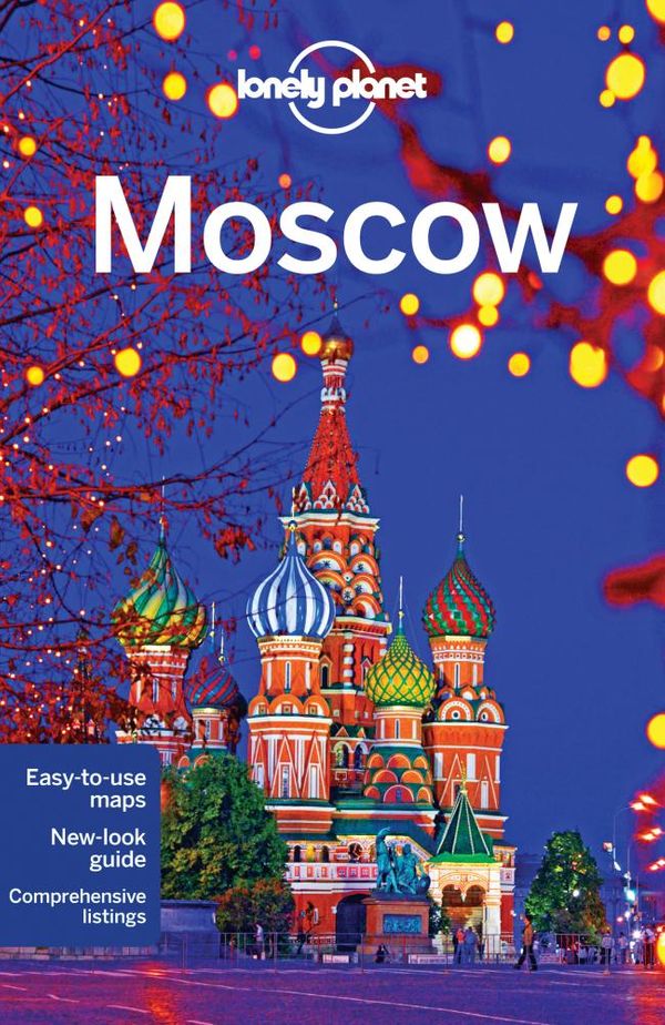 Cover Art for 9781742209982, Moscow 6 by Lonely Planet, Mara Vorhees, Leonid Ragozin