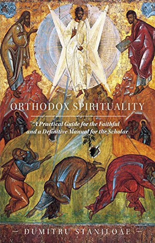 Cover Art for 9781878997661, Orthodox Spirituality by Dumitru Staniloae