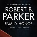 Cover Art for 9781843443124, Family Honor by Robert B. Parker