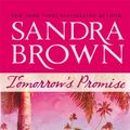 Cover Art for 9780778327202, Tomorrow's Promise by Sandra Brown
